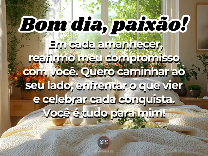 Mensagens de bom dia amor: Celebrando o amanhecer e conquistas