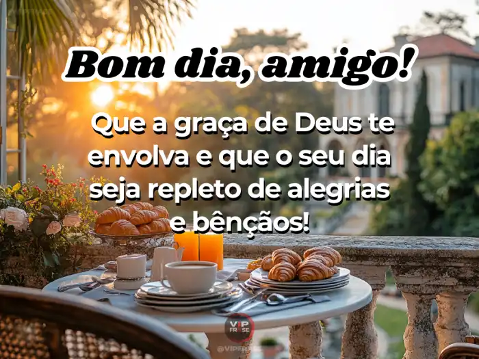Mensagens de bom dia evangélicas sobre a graça de Deus, repleta de bênçãos.
