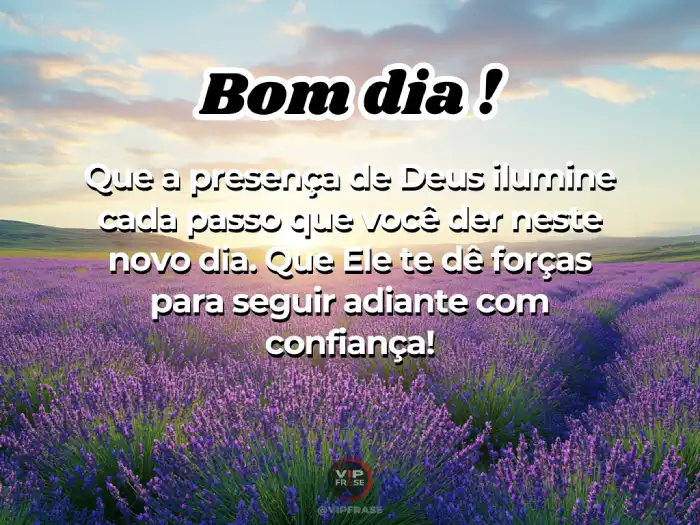Mensagens de bom dia evangélicas pedindo a presença de Deus para iluminar nosso dia.