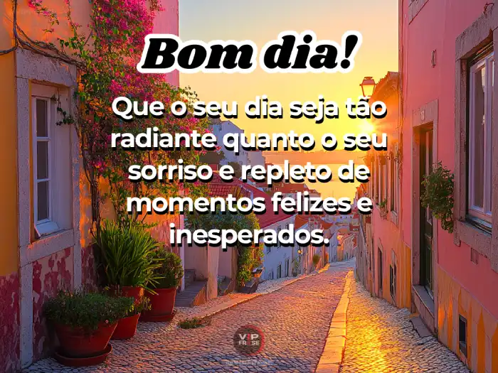 Mensagens de bom dia lindo repleto de momentos felizes