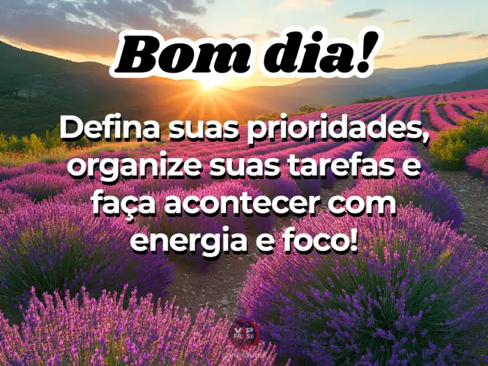 Mensagens de bom dia motivacional para inspirar foco e ação, ajudando você a fazer as coisas acontecerem.