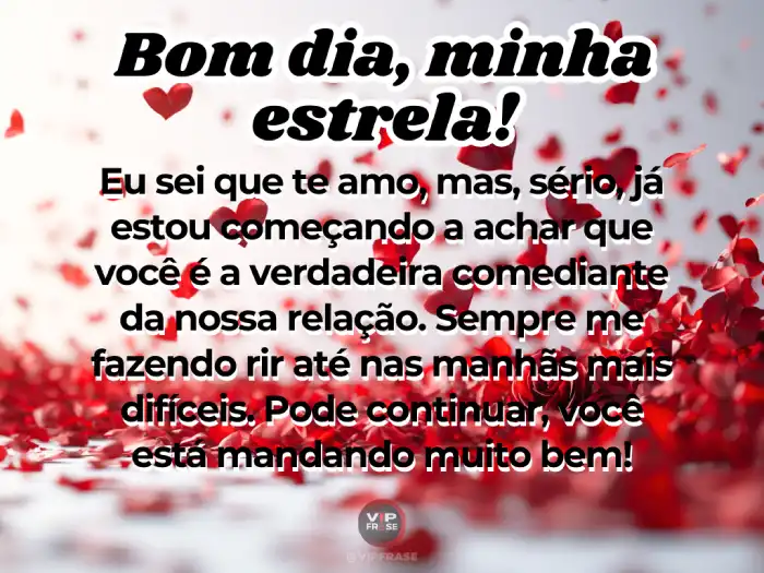 Mensagem de bom dia namorada, expressando 'te amo' e celebrando nossa relação.
