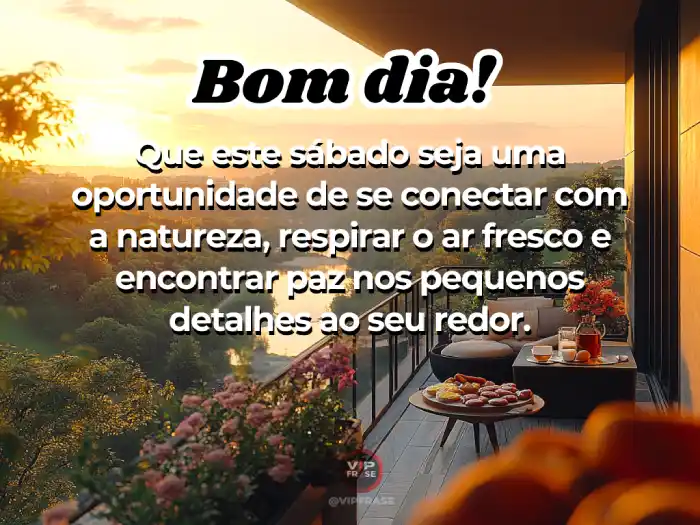 Frases para começar o dia com uma conexão renovadora com a natureza e o ar fresco.