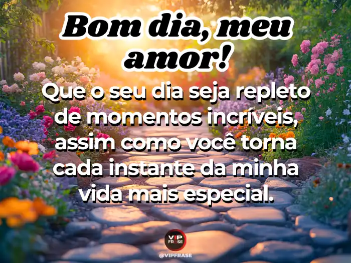 Frases de bom dia para namorada - Momentos incríveis e especiais juntos
