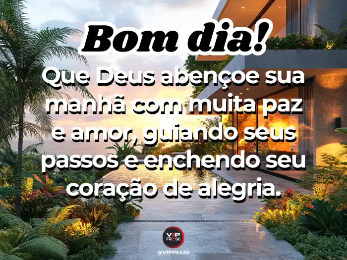 Mensagens de bom dia abençoado por Deus para começar o dia com o coração cheio de alegria e fé.