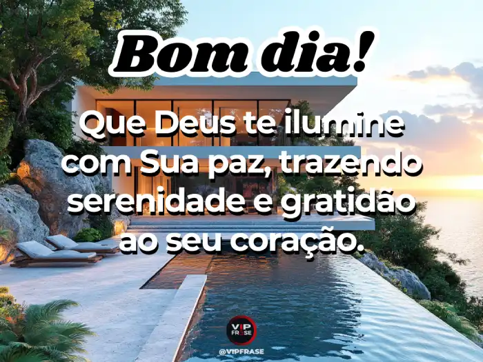 Mensagens de bom dia abençoado por Deus, iluminando o coração com gratidão e fé.