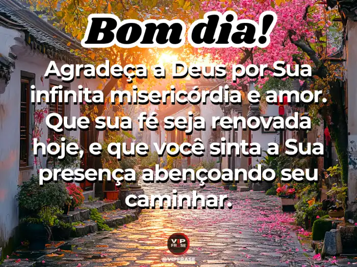 Frases: Fé renovada pela presença divina.