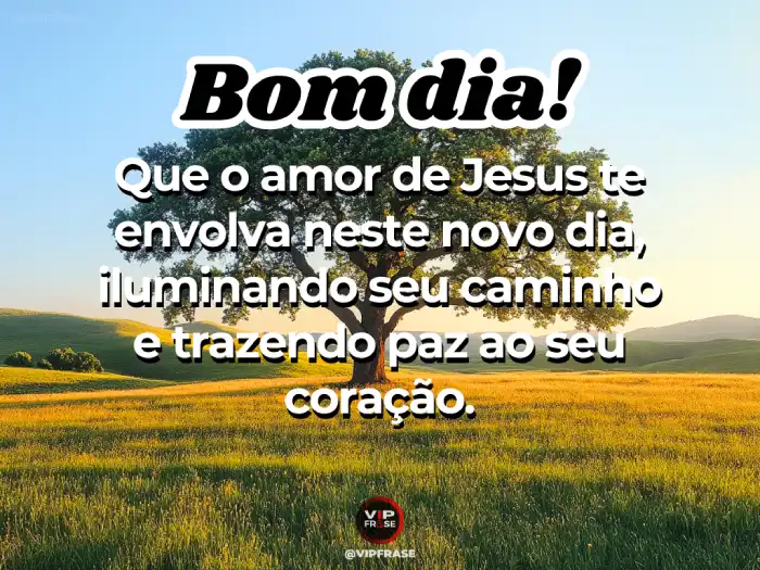 Mensagens de bom dia com Deus: Jesus iluminando o caminho e trazendo paz ao seu dia.
