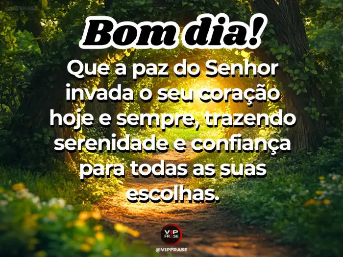 Mensagens de bom dia com Deus: Paz e Confiança para o Coração.