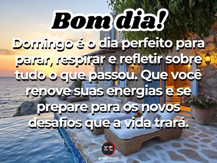 Mensagens de bom dia domingo para um dia perfeito de reflexão e paz interior
