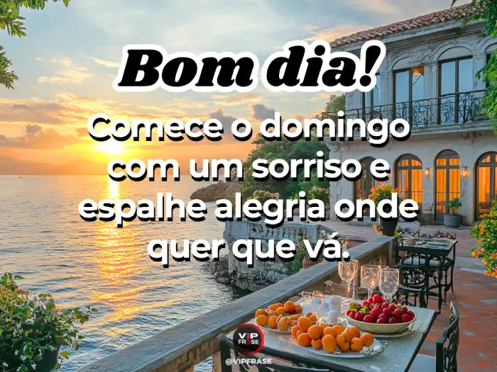 Mensagens de bom dia domingo: Sorriso e alegria para espalhar boas energias