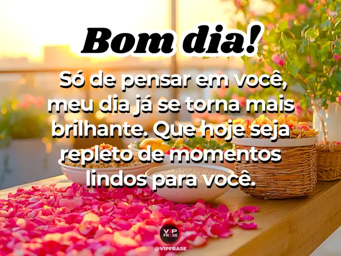 Mensagens de bom dia para o amor: Que seu dia seja repleto de momentos lindos ao lado de quem você ama.