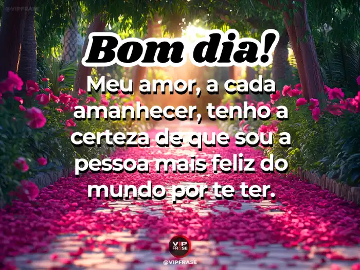 Mensagens de bom dia para o amor: Faça a pessoa amada a mais feliz do mundo com mensagens carinhosas.