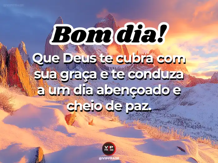 Frases - Deus, graça e paz abençoadas para seu dia