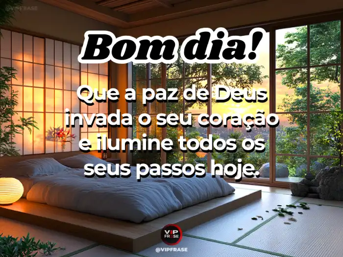 Novas mensagens de bom dia para que a paz de Deus invada seu coração.