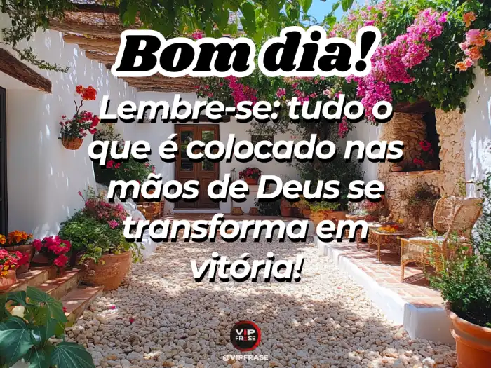Abençoada mensagem de bom dia encorajando a entregar todos os desafios nas mãos de Deus e confiar em Sua orientação.