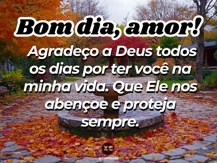 Frase – Agradeço a Deus por ter você