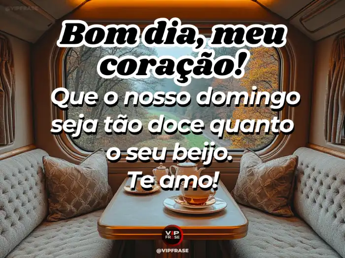 Mensagem de bom dia domingo, doce quanto seu beijo, ideal para expressar amor e carinho.