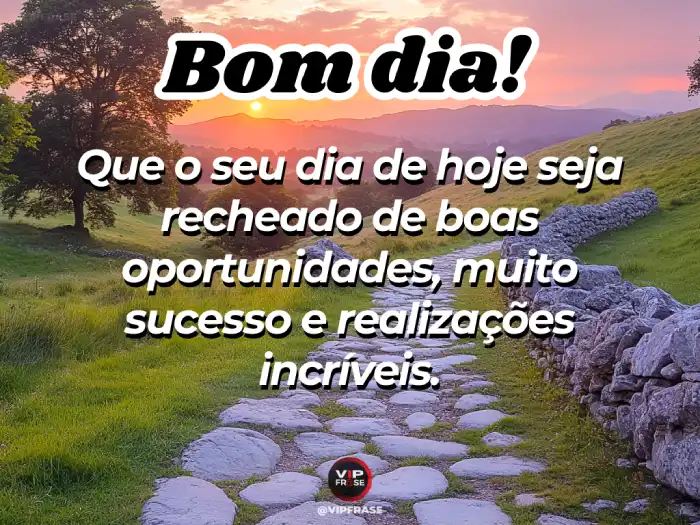 Mensagens de bom dia com carinho para WhatsApp, sucesso e realizações.