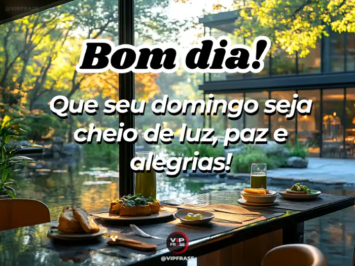 Frases para trazer luz, paz e alegrias para o novo dia.