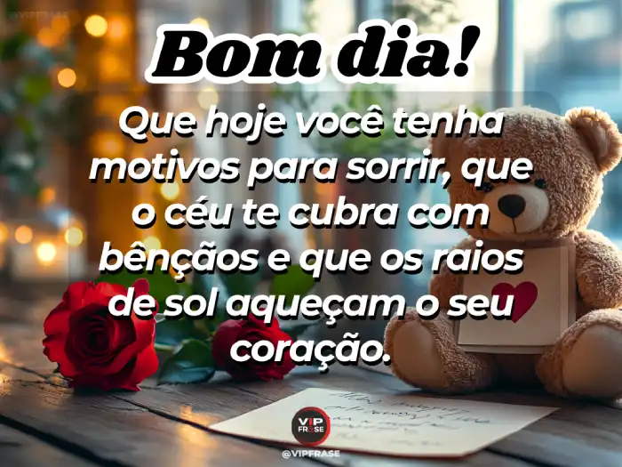 Frases para ganhar o coração de quem você ama, trazendo bênçãos que aquecem o coração desde o amanhecer.