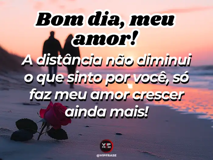 Mensagens de bom dia para namorado que incentivam o amor a crescer.