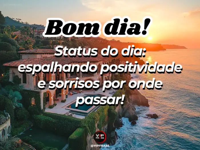 Frases cheias de positividade e sorrisos para começar o dia com alegria.