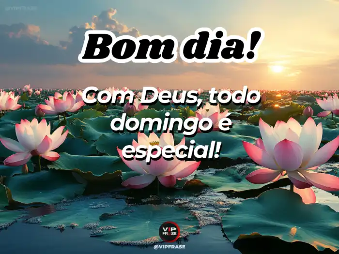 Frase com Deus, sempre especial e abençoado.