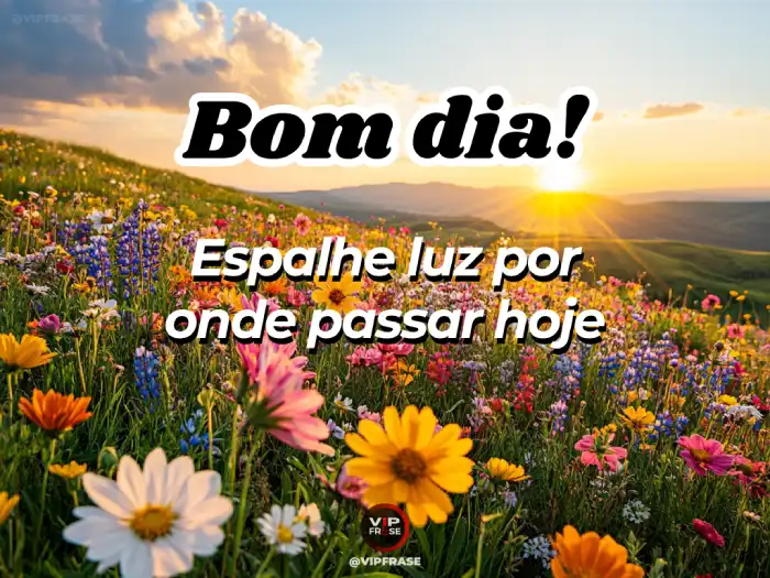 Mensagem de bom dia motivado: Espalhe luz e positividade ao longo do seu dia.