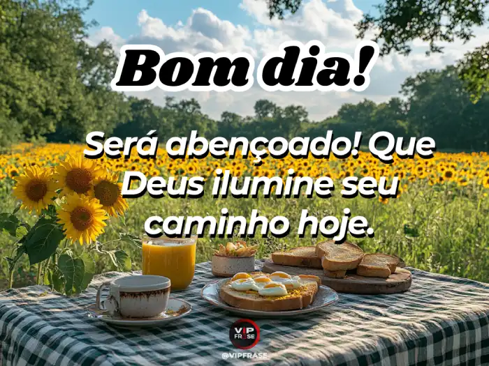 Mensagem de bom dia para alguém especial, pedindo que Deus ilumine seu caminho com bênçãos e proteção.