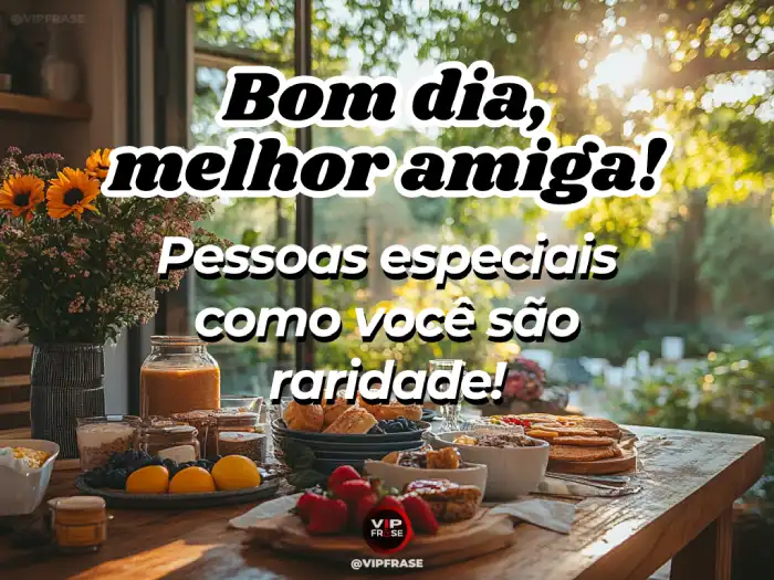 Mensagem de bom dia para amiga especial com texto 'Pessoas como você são raridades' em fundo delicado com detalhes dourados
