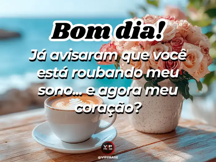 mensagem de bom dia para conquistar o coração com carinho e atenção
