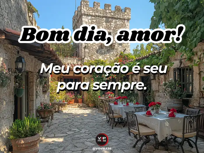 Carinho bom dia mensagem para o amor: meu coração é seu para sempre