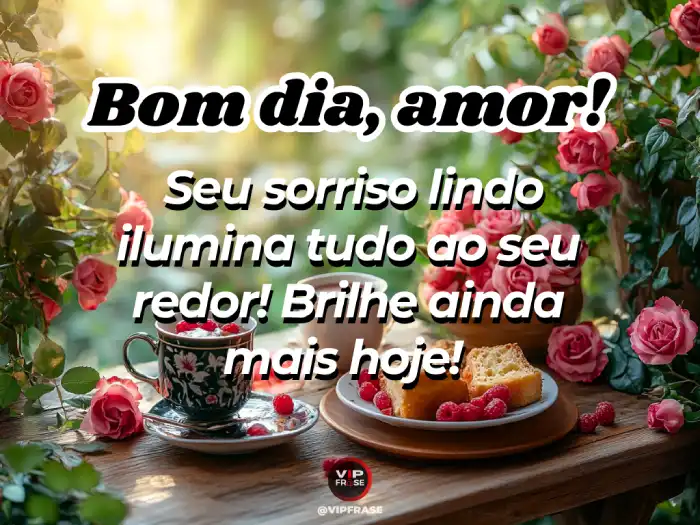 Carinho bom dia mensagem para o amor: seu sorriso lindo ilumina tudo