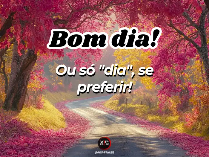 Bom dia mensagem divertida com opções leves para começar o dia sorrindo.