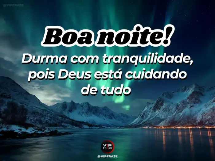Boa noite com Deus, descanso e confiança para um sono tranquilo