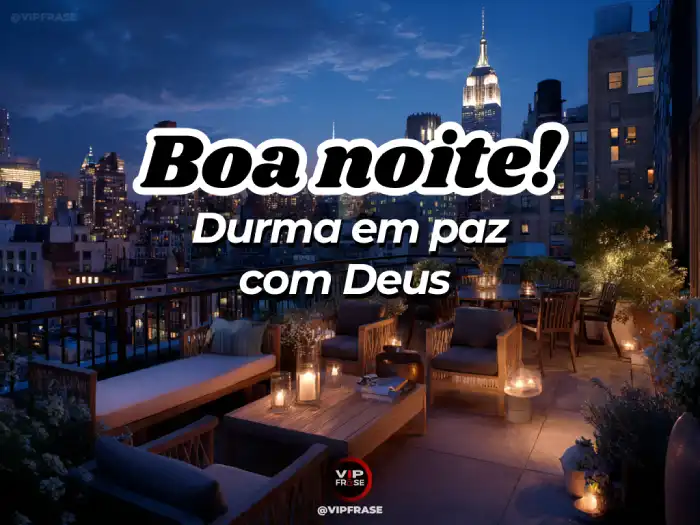 Boa noite com Deus, frase de carinho e fé
