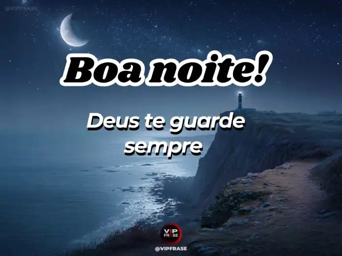 Boa noite com Deus, mensagem de amor para alguém especial