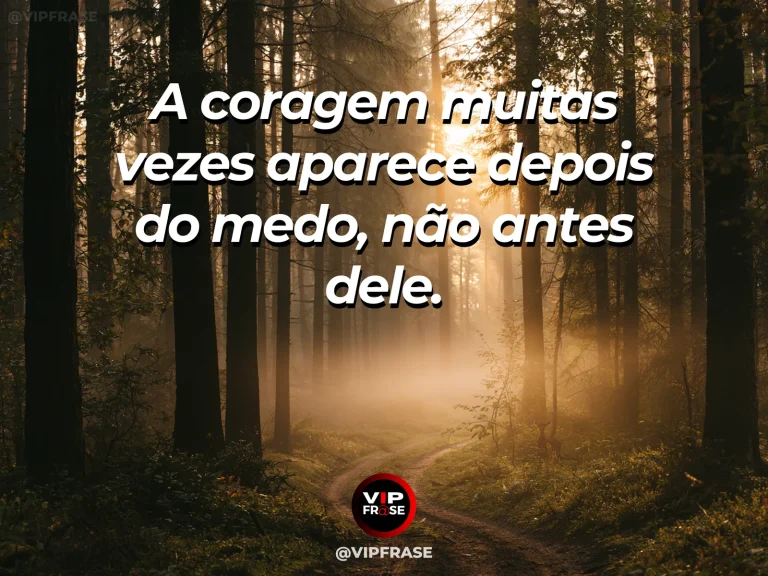 Frase reflexiva sobre coragem, com pessoa saindo da sombra para uma paisagem luminosa.