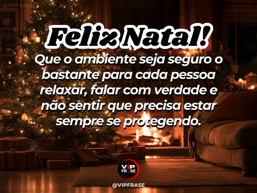 Frase de Natal sobre paz, confianca, em cena natalina acolhedora e elegante.