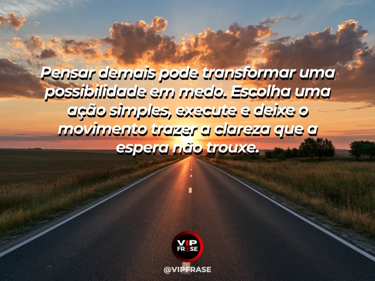 Mensagem motivacional sobre coragem com estrada adiante