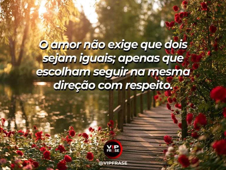 Frase de amor com fundo romântico e delicado sobre amor é caminhar juntos.