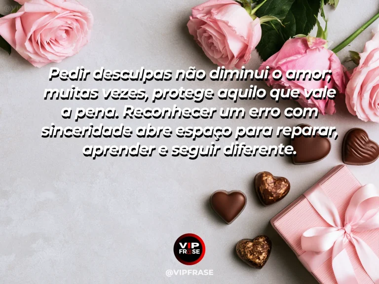 Mensagem de amor sobre pedir desculpas, com visual sóbrio e sincero.