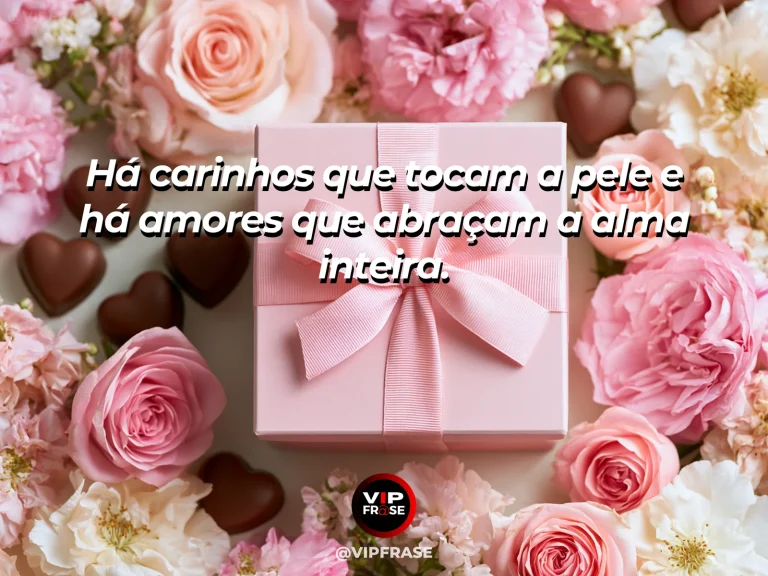 Frase de amor com fundo romântico e delicado sobre amor que abraça por dentro.