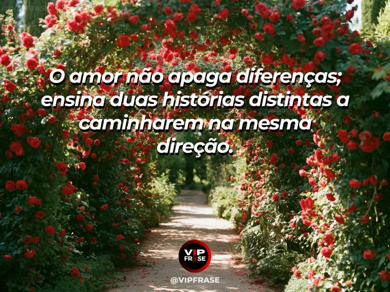 Frase sobre amor, com dois caminhos convergindo na paisagem.