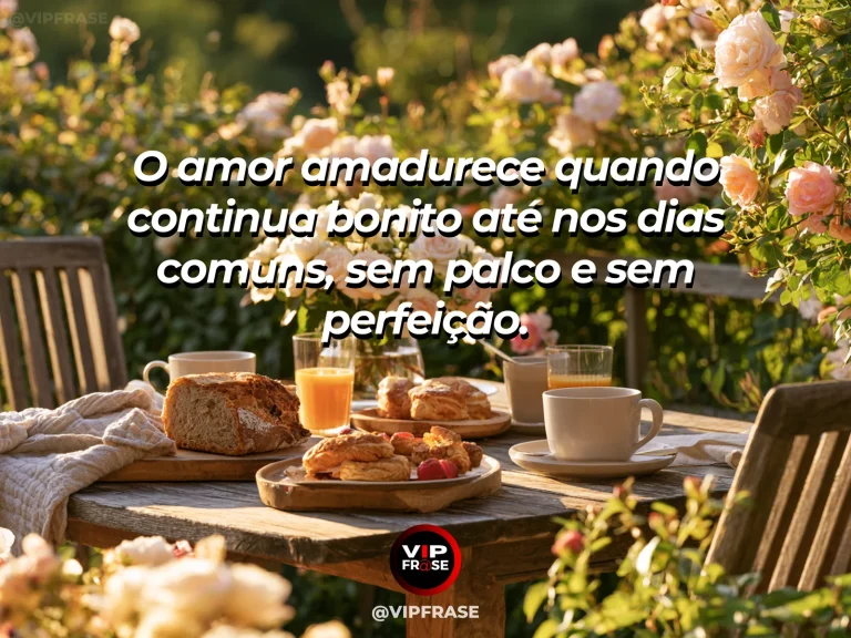 Frase de amor com fundo romântico e delicado sobre amor que cresce na rotina.