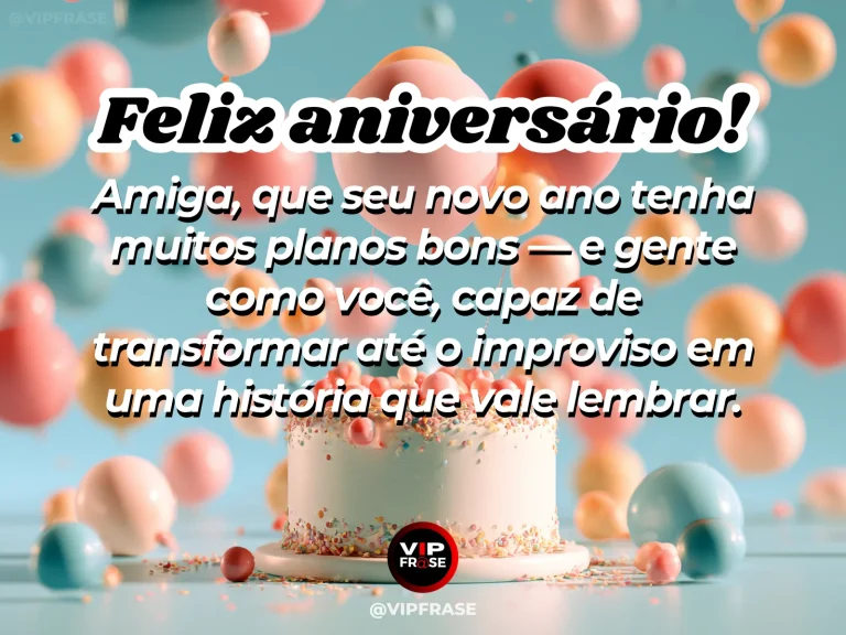 Mensagem de aniversário para amiga em um passeio espontâneo pela cidade, com flores e risadas.