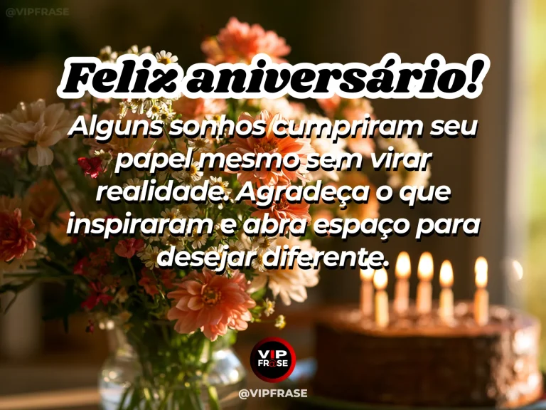 Frase de aniversário sobre recomeço e sabedoria, com caixa de lembranças e flores novas.