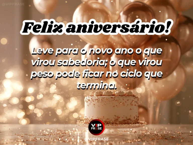 Frase de aniversário sobre sabedoria e recomeço, com folhas antigas e novos brotos.