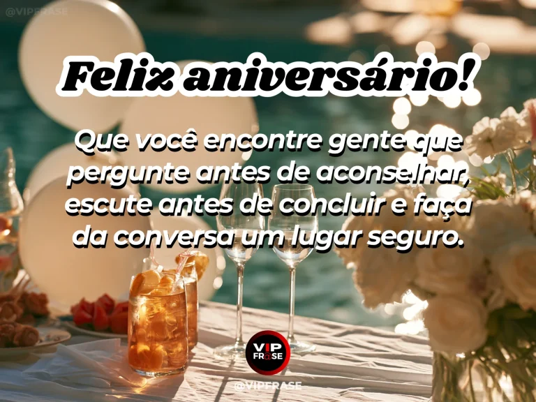 Frase de aniversário sobre escuta e carinho, com duas poltronas frente a frente.